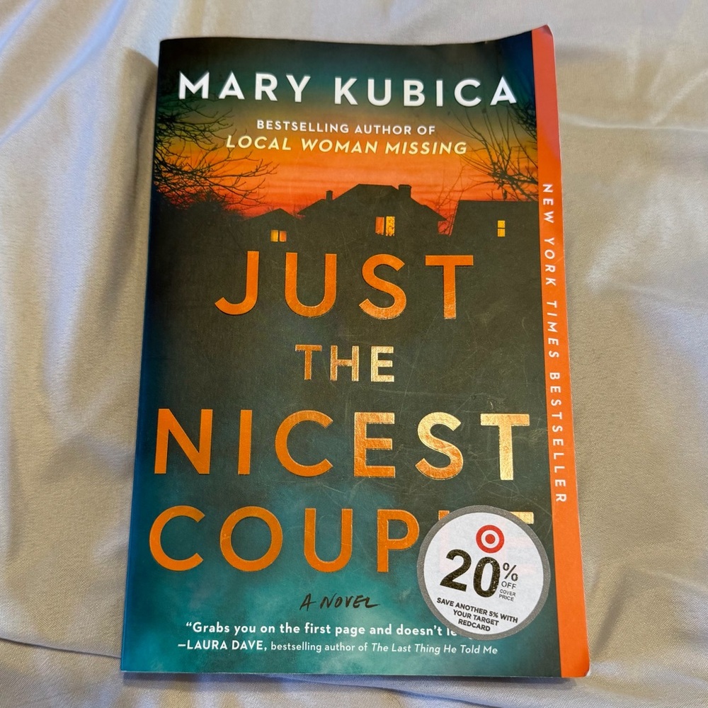 "Just the Nicest Couple" by Mary Kubica, Softcover Book Novel Drama Thriller
